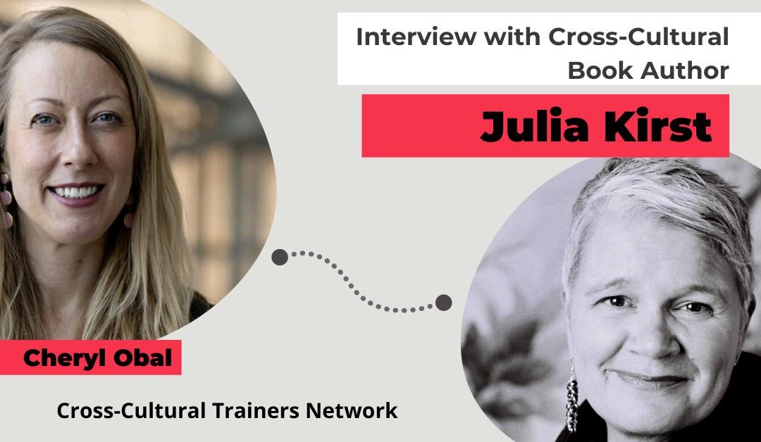 Interview with Cross-Cultural Book Author, Julia Kirst